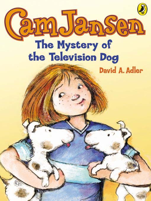 Title details for The Mystery of the Television Dog by David A. Adler - Wait list